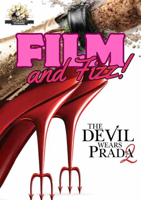 Film and Fizz The Devil Wears Prada 2